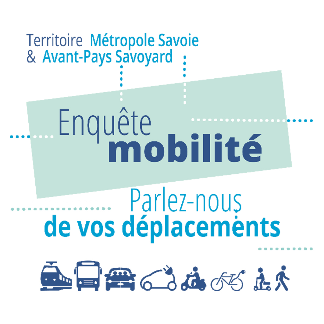 Enquête sur les pratiques de déplacements Métropole Savoie et l’Avant-Pays Savoyard